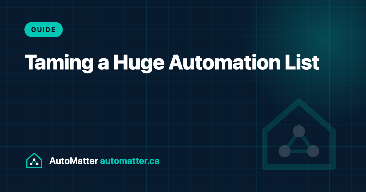 Home Assistant Automations Getting Out of Hand? What Community Users Do About It. AutoMatter