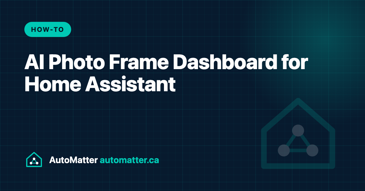 An AI Photo Frame in Home Assistant: Local Ollama Vision Model Narrates Each Picture. AutoMatter