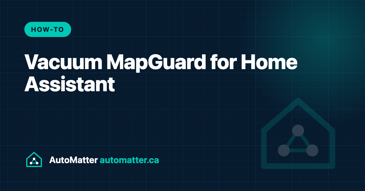 Vacuum MapGuard: Stop vacuum.start From Overwriting Your Saved Robot Map. AutoMatter