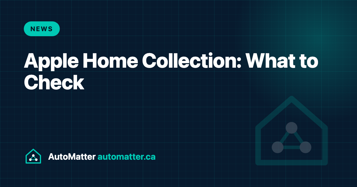 Apple Home Collection: Matter Lock and Sensors, But Cameras Stay HomeKit-Only